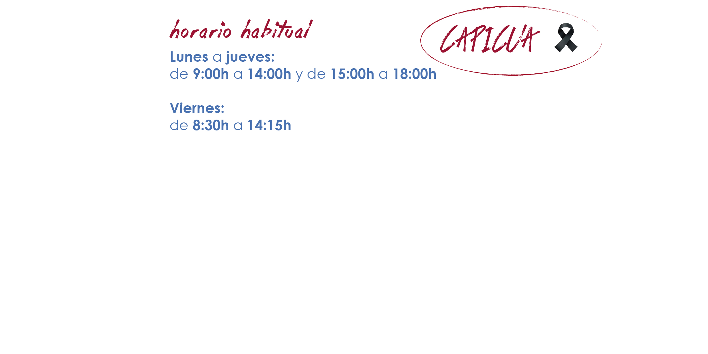 horario habitual luto