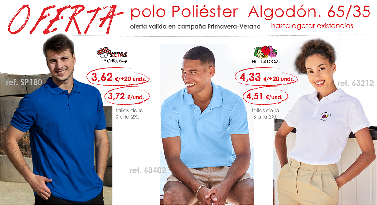 OFERTA POLOS 65/35. SETAS by Cotton Crop y FRUIT of the LOOM OFERTA POLOS 65/35. SETAS by Cotton Crop y FRUIT of the LOOM